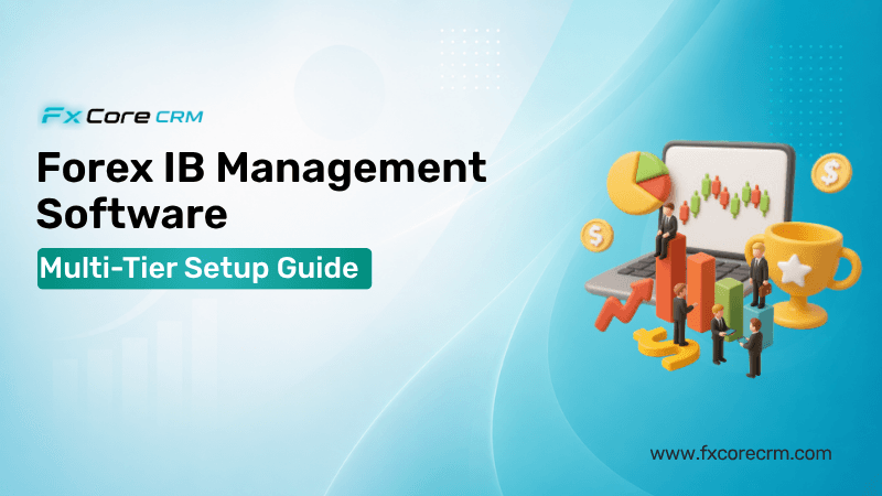 Forex IB Management Software: Multi-Tier Setup Guide