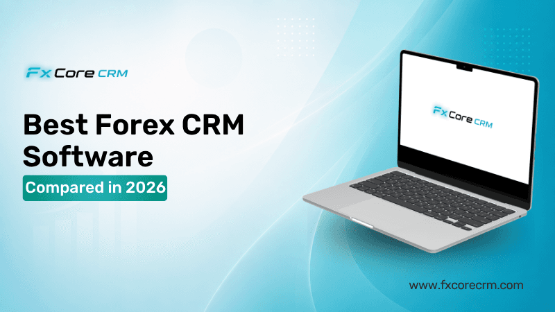 Best Forex CRM Software Compared 2026