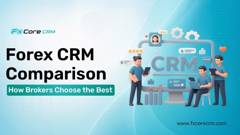 Forex CRM Software Comparison
