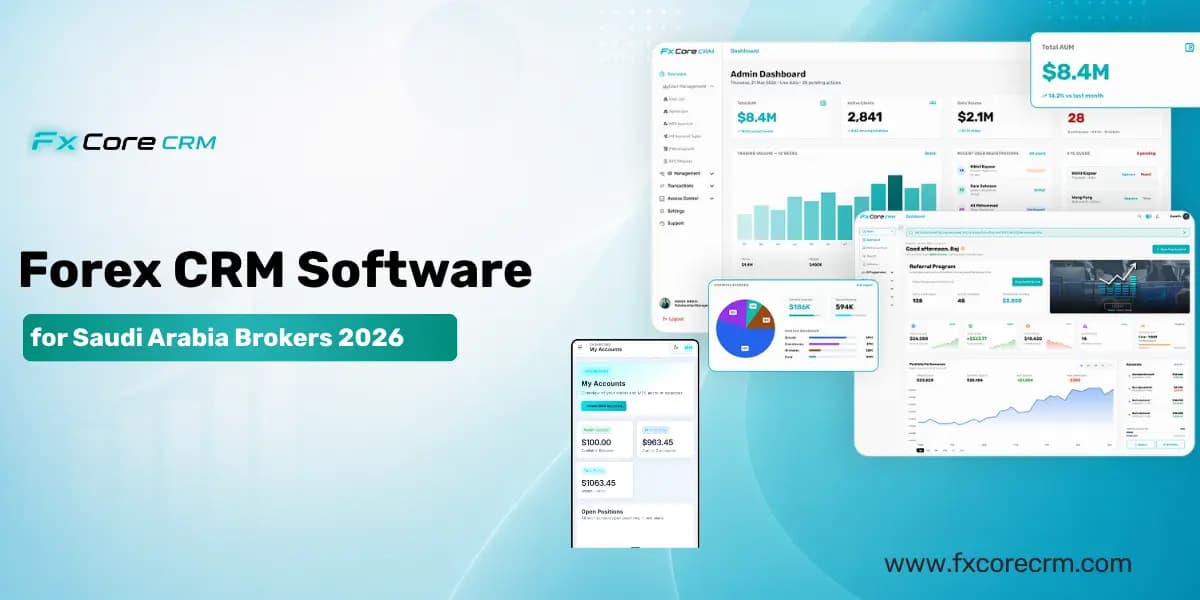 Forex CRM Software for Saudi Arabia Brokers 2026