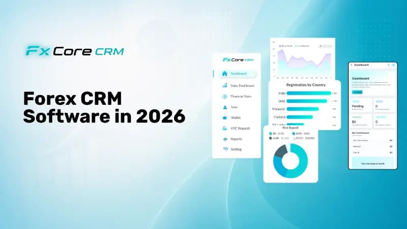 Forex CRM Software in 2026 