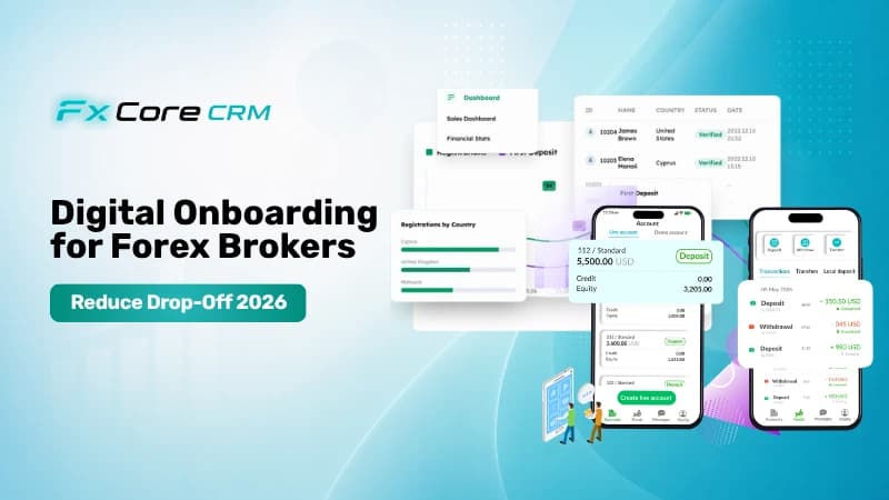 Digital Onboarding for Forex Brokers: Reduce Drop-Off 2026