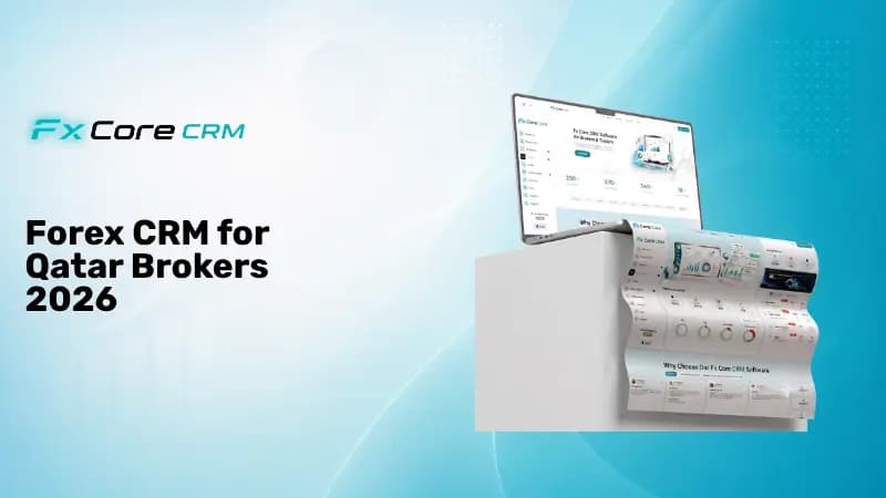 Forex CRM for Qatar Brokers 2026