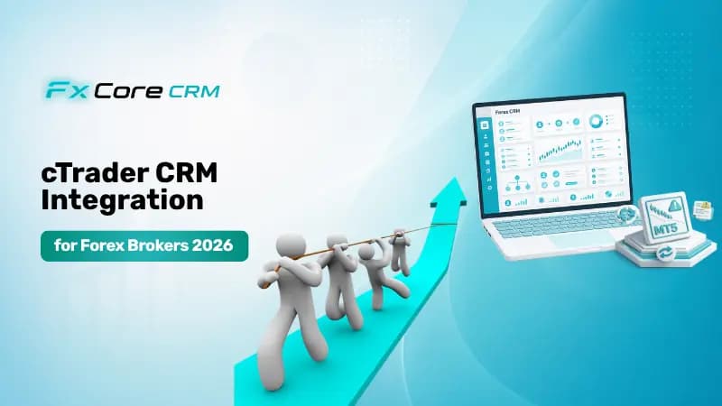 cTrader CRM Integration for Forex Brokers 2026