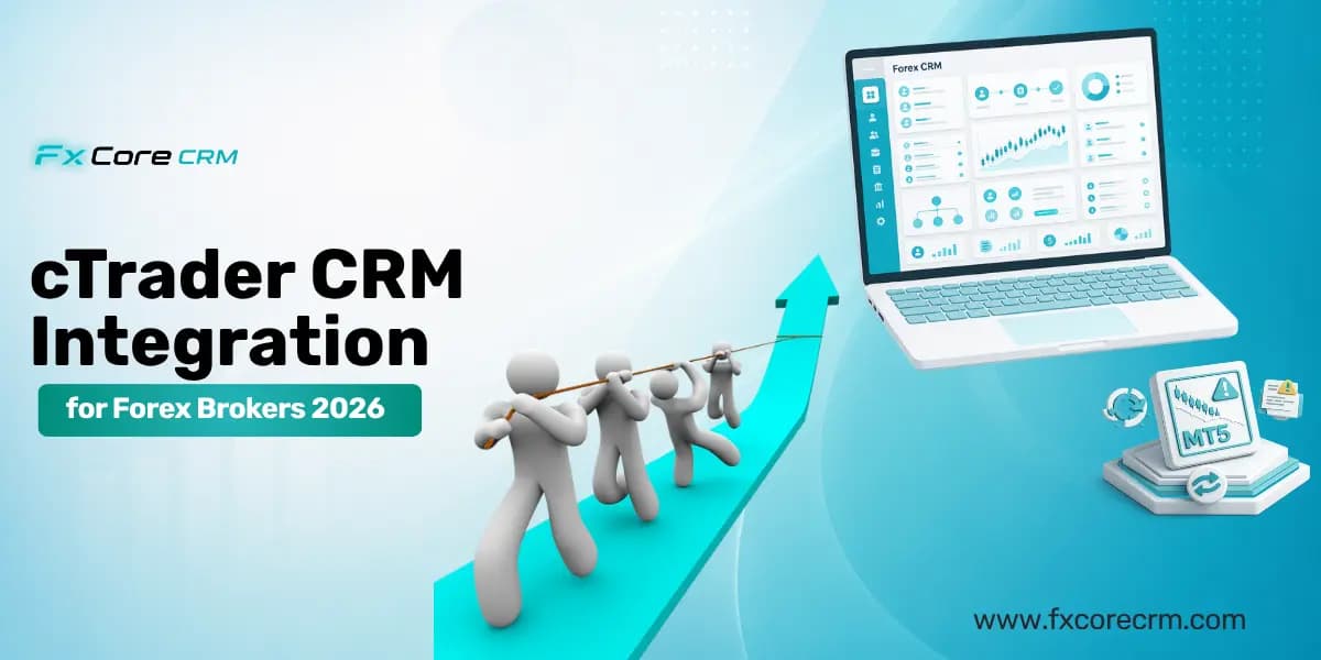 cTrader CRM Integration for Forex Brokers 2026